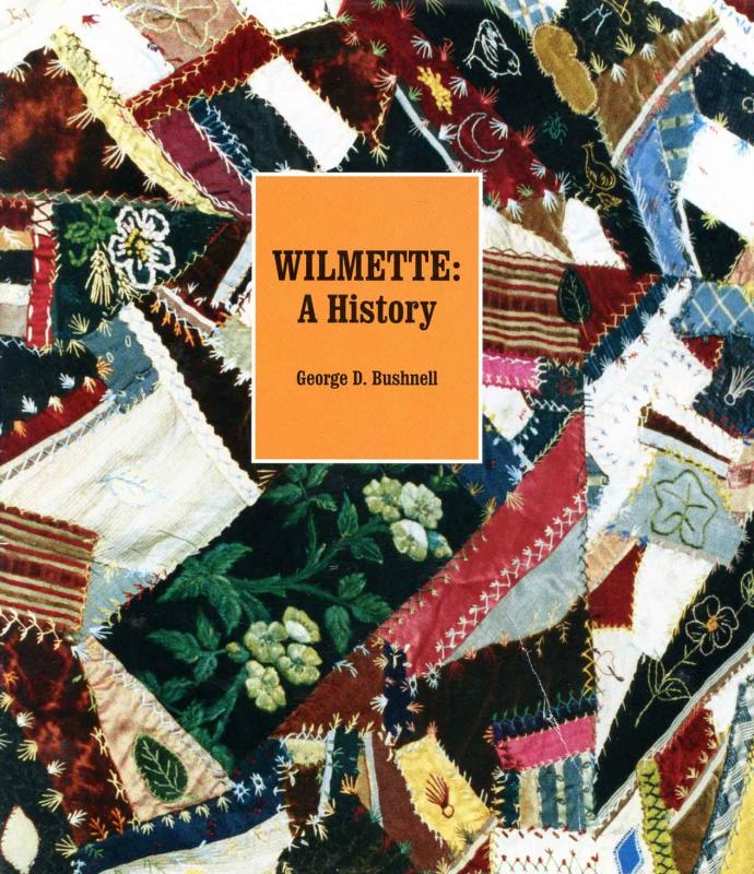 Cover of Wilmette: a history by George Bushnell