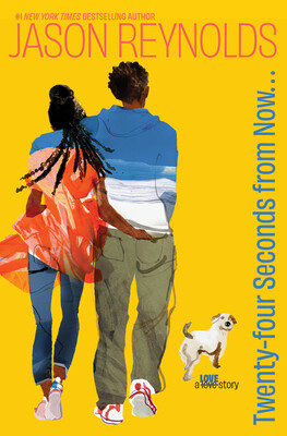 Book cover for 24 Seconds From Now by Jason Reynolds