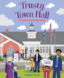 Image for "Trusty Town Hall: a Community Helpers Book"