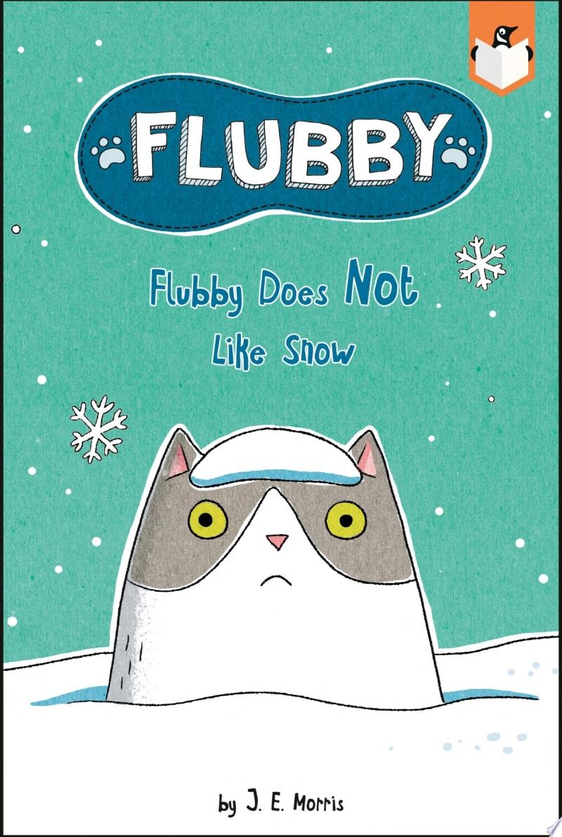 Image for "Flubby Does Not Like Snow"