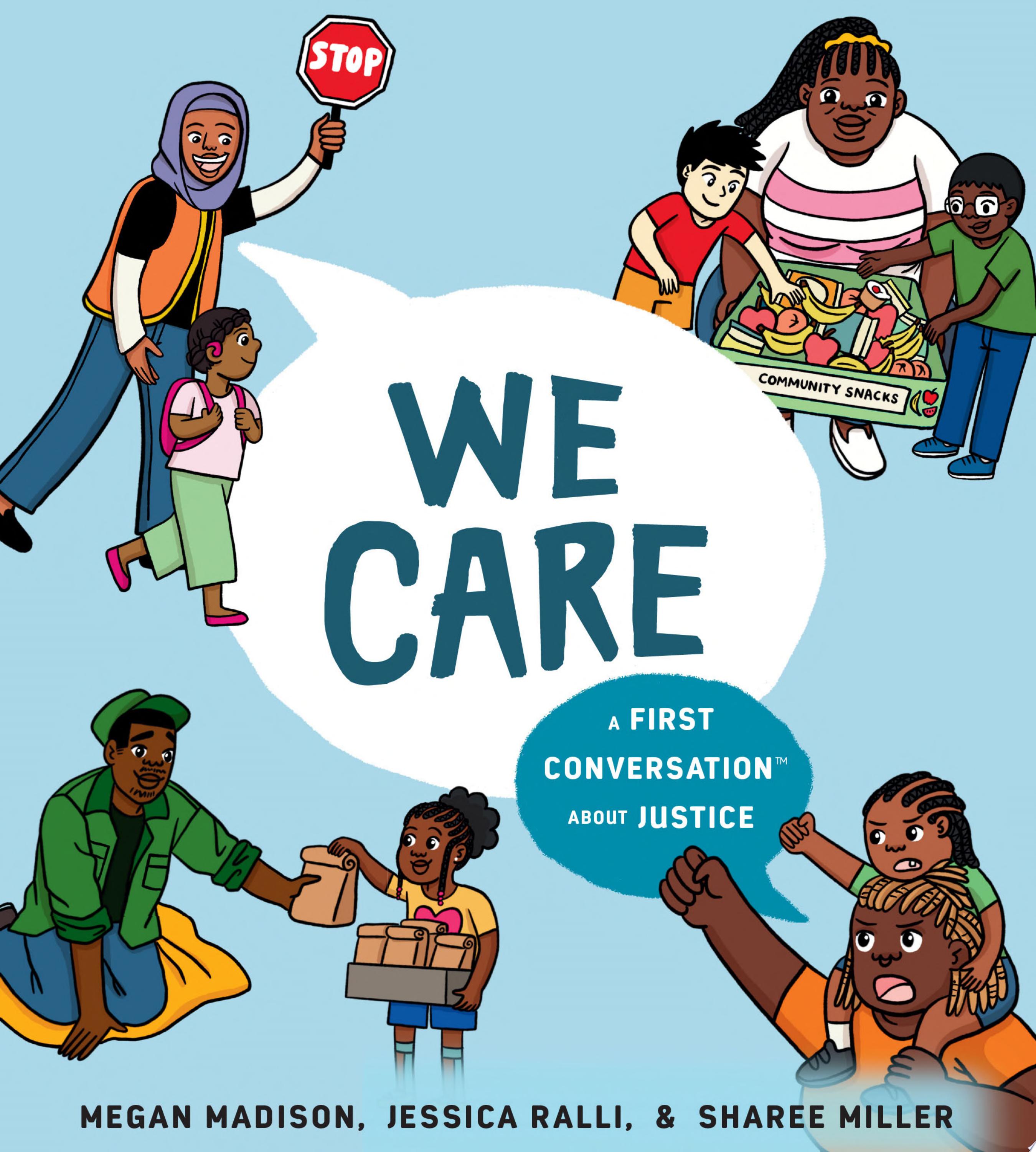 Image for "We Care: A First Conversation About Justice"