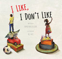 Image for "I Like, I Don&#039;t Like"