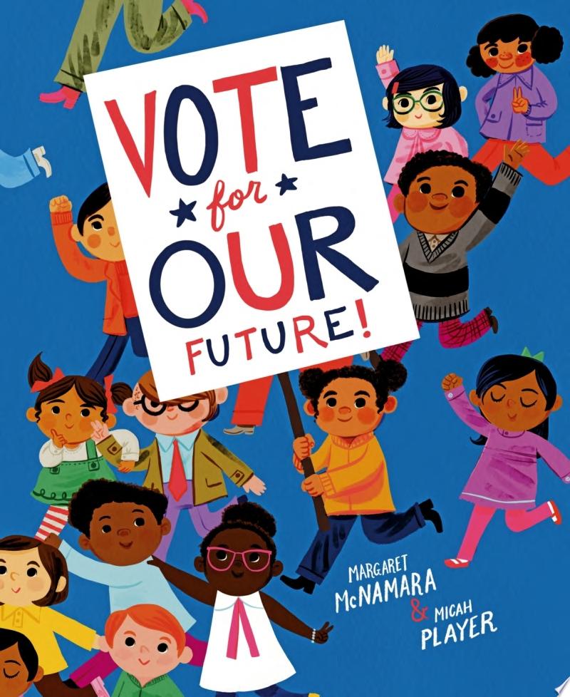 Image for "Vote for Our Future!"