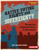 Image for "Native Voting Rights and Sovereignty"