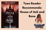 Book cover for House of Ash and Bone with graphic of teen reading